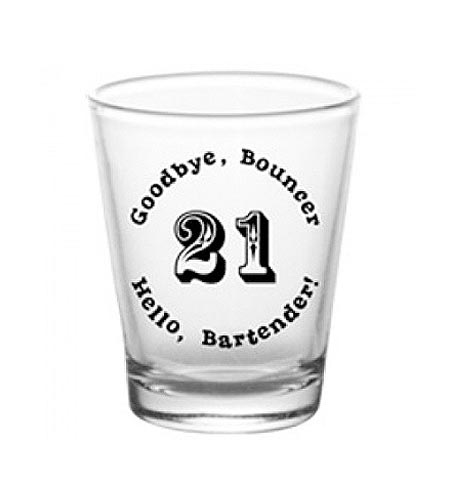 Goodbye Bouncer 21st Birthday Shot Glass - 1.5 oz - CASE OF 72